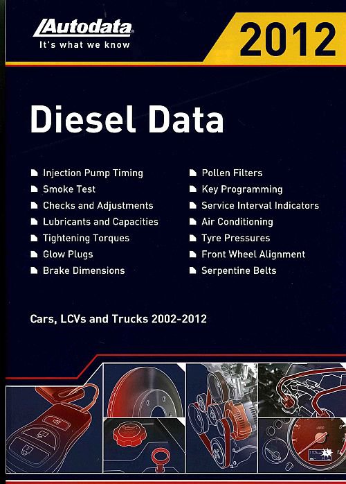 DIESEL DATA 2012 (2002-2012) Регулировочные данные для автомобилей с дизельными двигателями